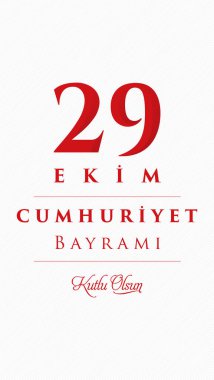 29 ekim Cumhuriyet Bayrami kutlu olsun, Cumhuriyet Günü Türkiye. Tercümesi: 29 Ekim Türkiye Cumhuriyeti Günü için yaratıcı tasarım, mutlu tatiller. Vektör illüstrasyonu