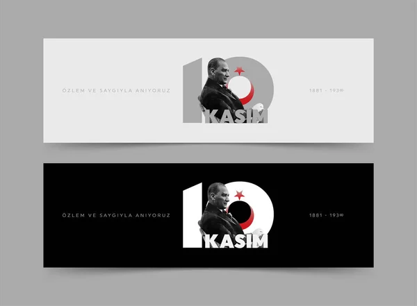 Noviembre Aniversario Muerte Ataturk Día Nacional Memoria Turquía Traducir Kasim — Vector de stock