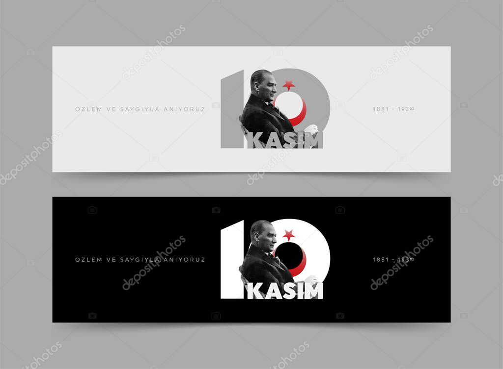 November 10 - Ataturk's Death Anniversary. National day of memory in Turkey. Translate: 10 Kasim Ataturk'u anma gunu ve Ataturk haftasi. Vector illustration. 