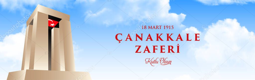 Turkish national holiday of March 18, 1915 the day of the Canakkale Victory background. Monument. Translation: 18 mart, (anakkale ehitleri anma gn)