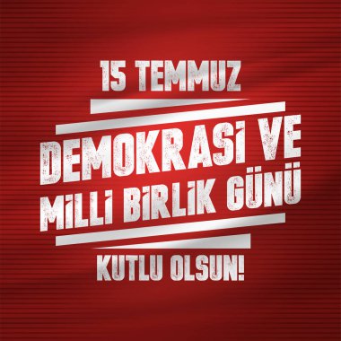 Türk bayramı Demokrasi ve Milli Birlik Gunu 15 Temmuz Türkçe çevirisi: Türkiye Demokrasi ve Milli Birlik Günü, 15 Temmuz gaziler ve şehitler. Tatille.