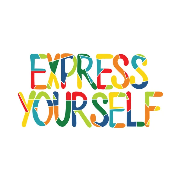 Express Yourself. Lettering. Isolated vector object on white background. — Stock Vector