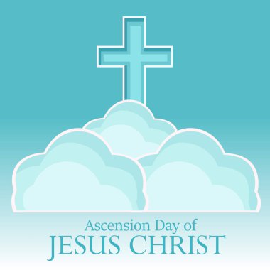 Çarmıhlı İsa Mesih 'in ve cennete yükselen İsa Mesih' in Yükseliş Günü 'nün resmi. Düz vektör tasarım biçimi.