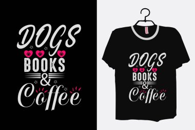 Köpek kitapları ve kahve, köpek sever gömleği, köpek sever gömleği, köpek kahvesi gömleği, köpek sevici hediyesi, anne gömleği.