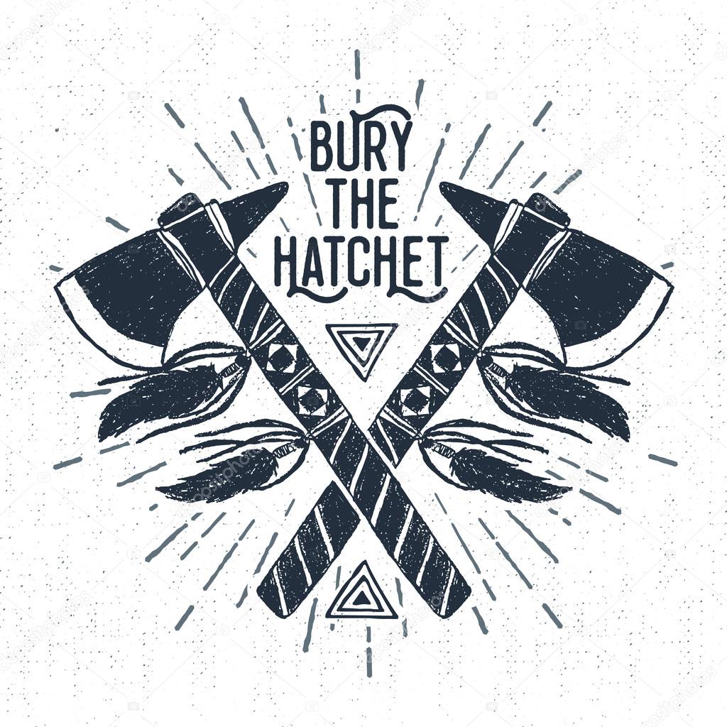Hand drawn label with tomahawks vector illustration and lettering ...