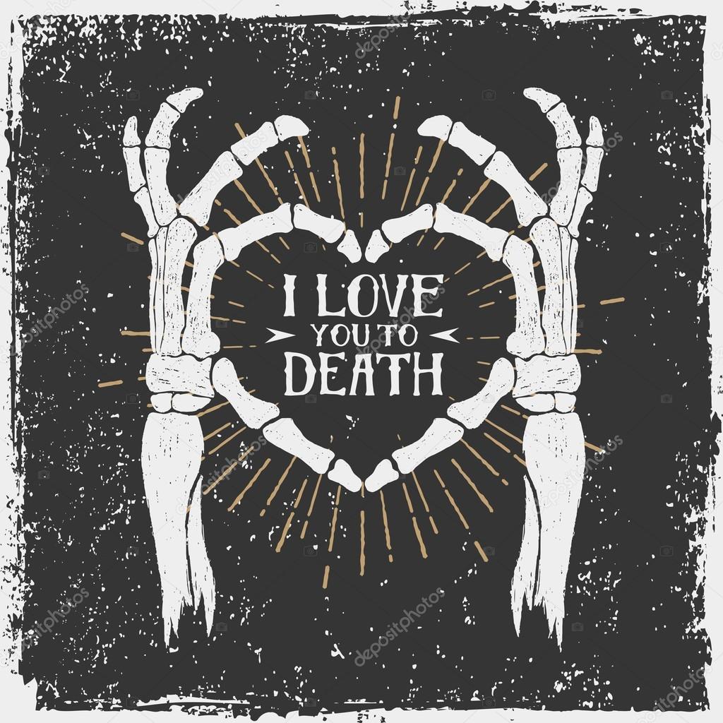 Romantic poster with skeleton hands forming a heart.