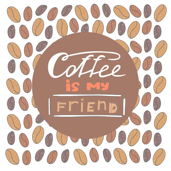 El café es mi postal amiga. — Vector de stock