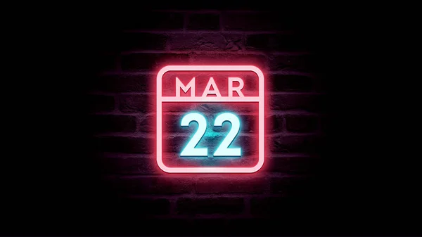 3月22日日历 背景上有霓虹灯蓝色和红色霓虹灯 — 图库照片