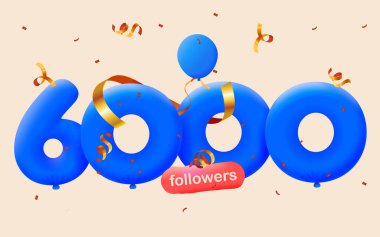 6K takipçili pankart 3D balon ve renkli konfeti şeklinde teşekkür ediyor. Sosyal medya için vektör illüstrasyon 3D numaralar 6000 takipçi, blogcu aboneleri kutluyor kavramı