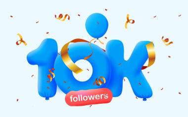 10K takipçili pankart 3D balon ve renkli konfeti şeklinde teşekkür ediyor. Sosyal medya için vektör illüstrasyon 3D numaralar. 10000 takipçi, aboneleri kutlayan blog yazarı kavramı.