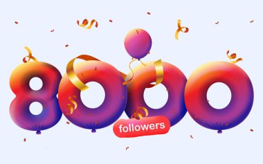 8K takipçili pankart 3D balon ve renkli konfeti şeklinde teşekkür ediyor. Sosyal medya için vektör illüstrasyon 3D numaralar 8000 takipçi, blogcu aboneleri kutluyor kavramı