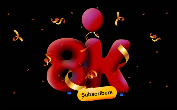 拥有8K追随者的横幅以3D气球和五彩斑斓的圆饼的形式感谢你 社交媒体8000名追随者的矢量数字3D 博客庆祝订户的概念 — 图库矢量图片