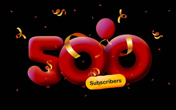 Banner 500 Následovníky Děkujeme Formě Balónů Barevných Konfet Vektorová Ilustrace — Stockový vektor