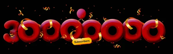 Banner Com 30M Seguidores Obrigado Forma Balões Confete Colorido Ilustração —  Vetores de Stock