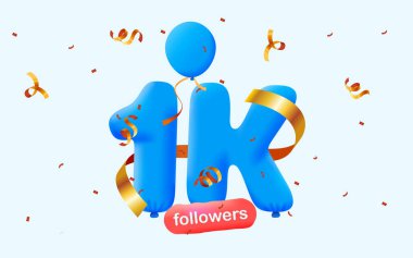 1K takipçili pankart 3D balon ve renkli konfeti şeklinde teşekkür ediyor. Sosyal medya için vektör illüstrasyon 3D numaralar 1000 takipçi, blog yazarlarının aboneliklerini kutlaması konsepti