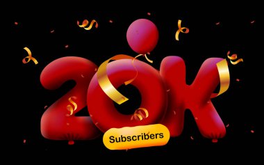 20 bin takipçisi olan pankart 3D balon ve renkli konfeti şeklinde teşekkür ediyor. Sosyal medya için vektör illüstrasyon 3D numaralar 20.000 takipçi, blogcu aboneleri kutluyor kavramı