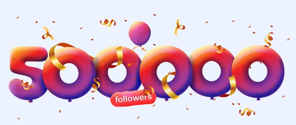 Banner 500K Followers Thank You Form Balloons Colorful Confetti Vector — Stock Photo, Image