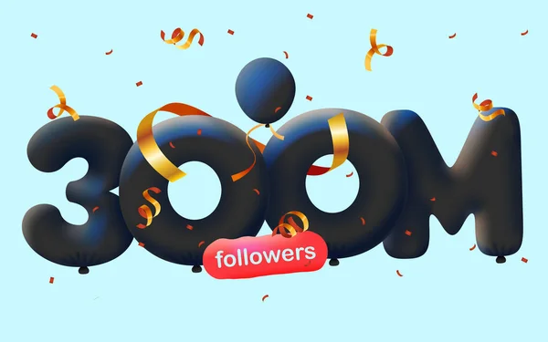 Bannière Avec 300M Followers Merci Sous Forme Ballons Confettis Colorés — Photo