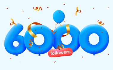 6K takipçili pankart 3D balon ve renkli konfeti şeklinde teşekkür ediyor. Sosyal medya için vektör illüstrasyon 3D numaralar 6000 takipçi, blogcu aboneleri kutluyor kavramı