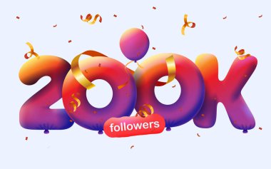 200 bin takipçisi olan pankart 3D balon ve renkli konfeti şeklinde teşekkür ediyor. Sosyal medya için vektör illüstrasyon 3D numaralar 200.000 takipçi, aboneleri kutlayan blog yazarı kavramı