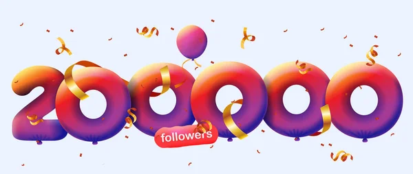 带有200K追随者的横幅以3D气球和五颜六色的圆饼的形式感谢你 社交媒体200000名追随者的矢量数字 博主庆祝订户的概念 — 图库照片