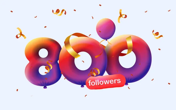 Banner Con 800 Seguidores Gracias Forma Globos Confeti Colorido Ilustración —  Fotos de Stock