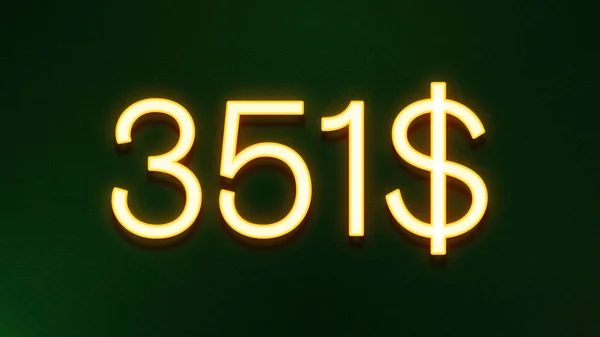 Símbolo Luz Dourada 351 Dólares Ícone Preço Fundo Escuro — Fotografia de Stock