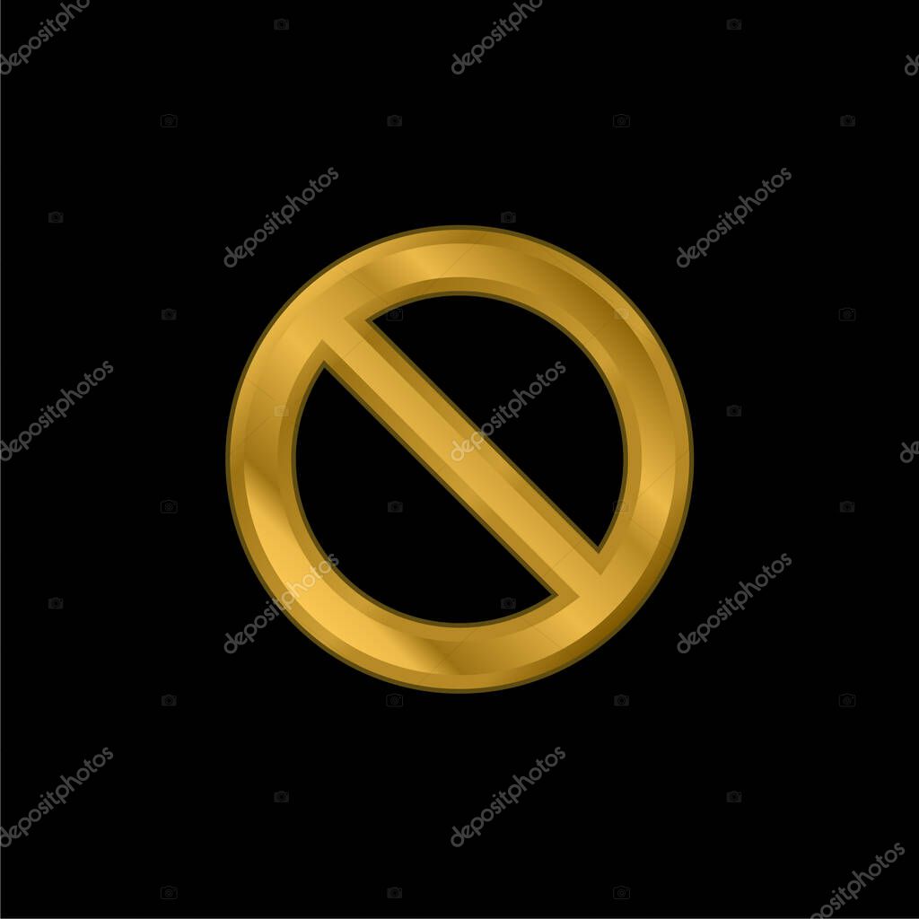 Banned Sign gold plated metalic icon or logo vector