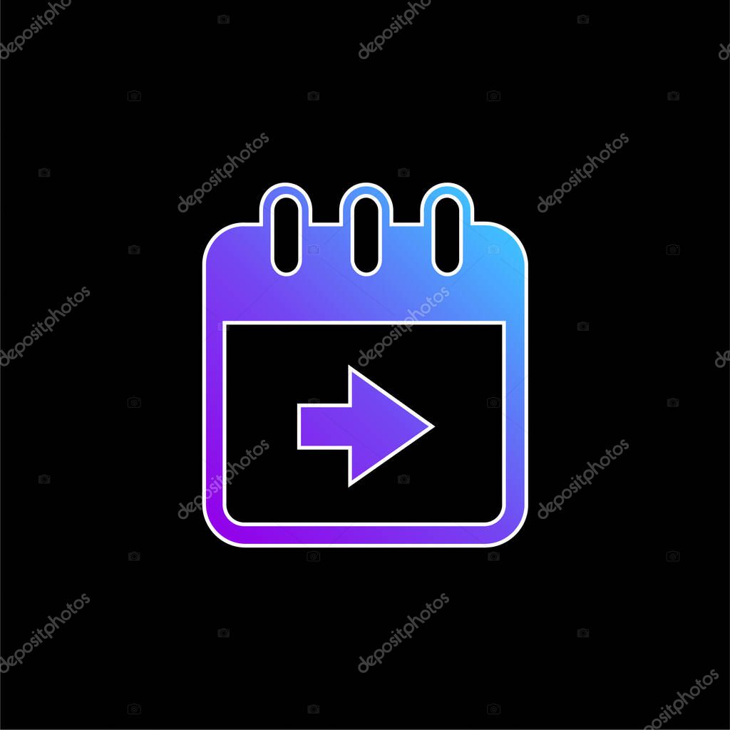 Advance Calendar Page Button With Right Arrow blue gradient vector icon