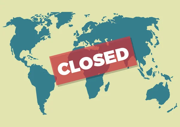 コロナウイルスの流行による世界の隔離 地球の地図上でCovid 19のために閉じ言葉でプラーク ベクターイラスト — ストックベクタ