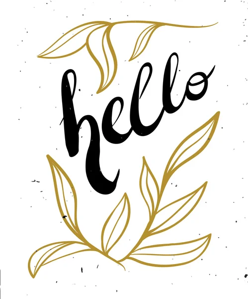 Letras de mano, caligrafía en negro y oro estilo pancartas, etiquetas, letreros, impresiones, carteles, la web. ¡Hola! Vector — Vector de stock