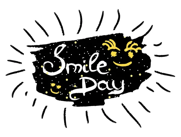 Hand drawn typography poster world smile day, which gives love and joy. Vector — Stock vektor