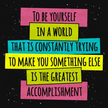 Juicy colorful typography poster with motivational text in the colored shapes on the black Board with colored drops of paint. Vector