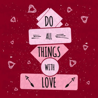 Colorful typographic motivational poster to raise faith in yourself and your strength. The series of business concepts on a textured background of an old love. Vector