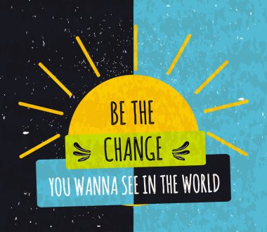 Colorful typographic motivational poster to raise faith in yourself and your strength. The series of business concepts on textured old background about the chance. Vector