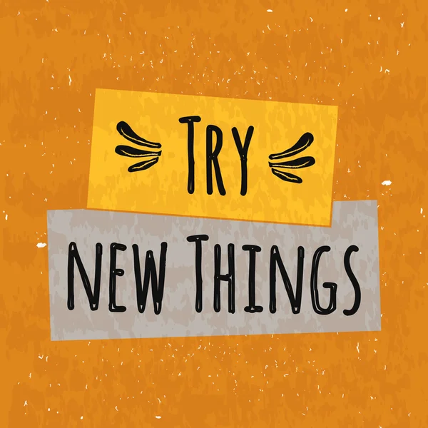 Colorful typographic motivational poster the series of business concepts on a textured background about new things, and actions. Vector