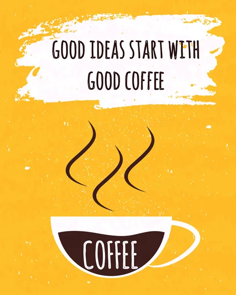 Colorful typography poster with motivational quote is a good idea comes with a Cup of strong Brazilian coffee on old paper texture background. Vector — 图库矢量图片
