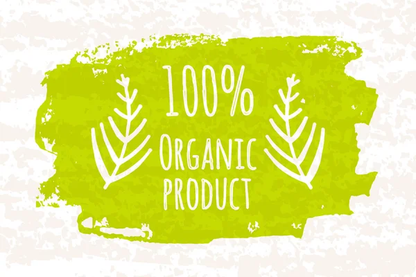 Cartel creativo colorido verde 100 por ciento alimentos orgánicos para la salud de toda la familia aislada sobre fondo blanco con textura de papel viejo. Vector — Vector de stock
