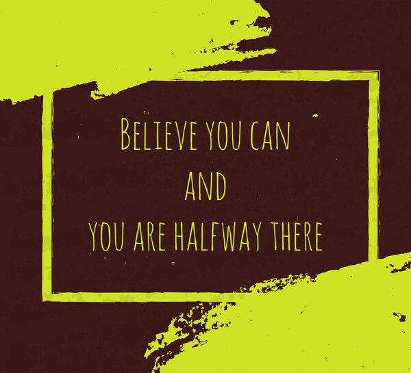 Творческий типографический плакат ручной работы в виде цитат и фраз для поднятия боевого духа и хорошего настроения написан зеленой чернильной кистью в темной текстуре. Векторная иллюстрация
