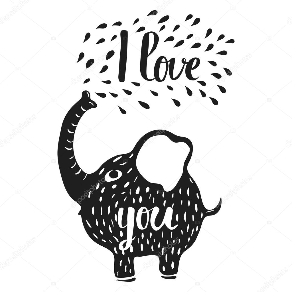 Hand drawn lettering typography poster. Isolated silhouette of an elephant blowing heart love quote I love you. Postcard happy Valentine's day. Vector