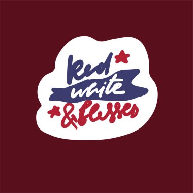 şık vatansever kırmızı, beyaz ve kutsanmış el yazısı, vektör illüstrasyonu, ABD konsepti