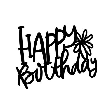 Doğum günün kutlu olsun. Çiçekli, vektör etiketli.