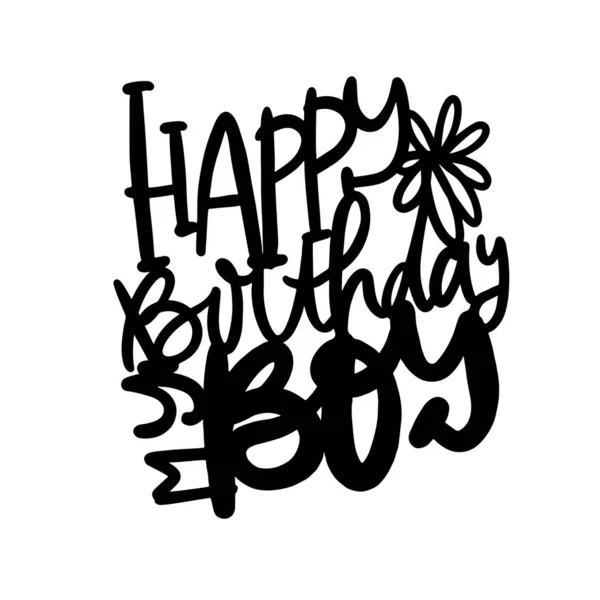 Black Happy Birthday Boy Lettering Card — Stok Vektör