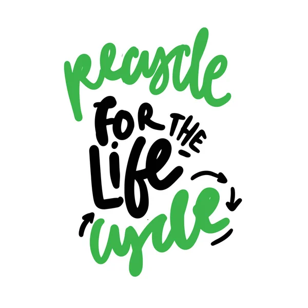 Recycle Life Cycle Lettering Poster — Archivo Imágenes Vectoriales