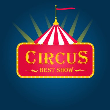  En iyi gösteri. Sirk işareti. 