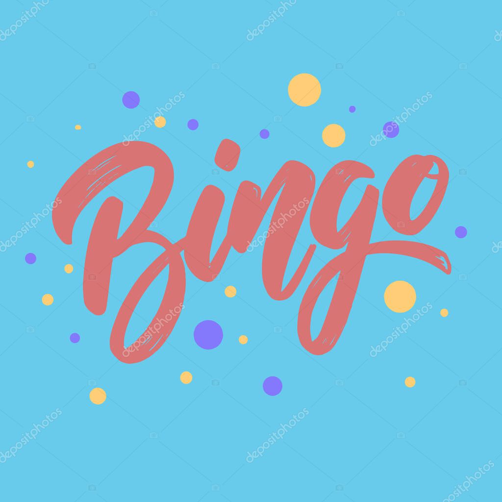 Bingo. Lettering phrase for postcard, banner, flyer. Vector illustration