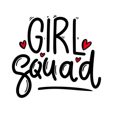 Kızlar takımı. Kartpostal, afiş, el ilanı için mektup cümlesi. Vektör illüstrasyonu