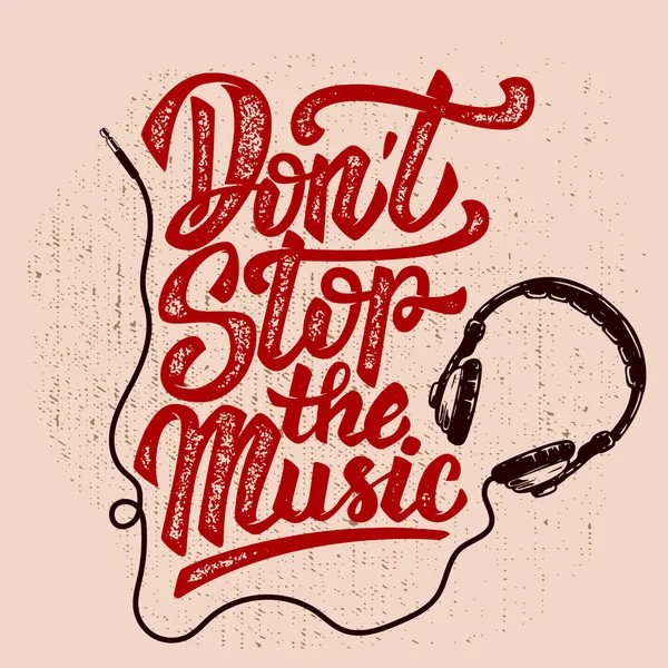 Don Stop Music Headphones Grunge Background Design Element Poster Shirt — Stock Vector