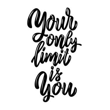 Tek sınırın sensin. Işık arkaplanındaki harf cümlesi. Poster, kart ve afiş için tasarım elemanı. Vektör illüstrasyonu