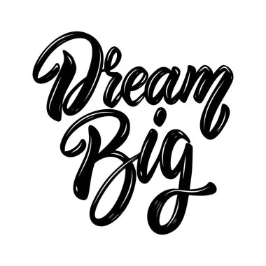 Büyük düşün. Harf cümlesi. Poster, kart, pankart, işaret, el ilanı için tasarım elemanı. Vektör illüstrasyonu